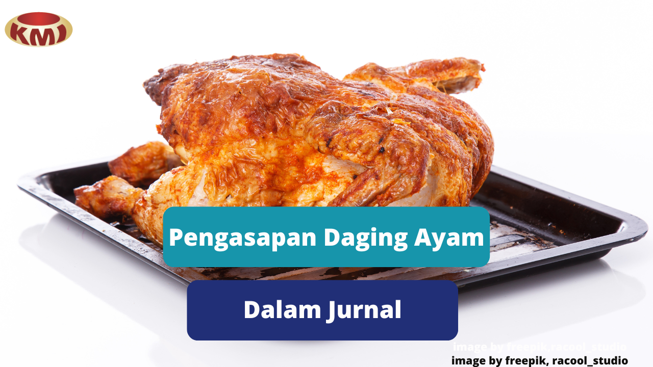 Review Jurnal Terkait Pengasapan Daging Ayam